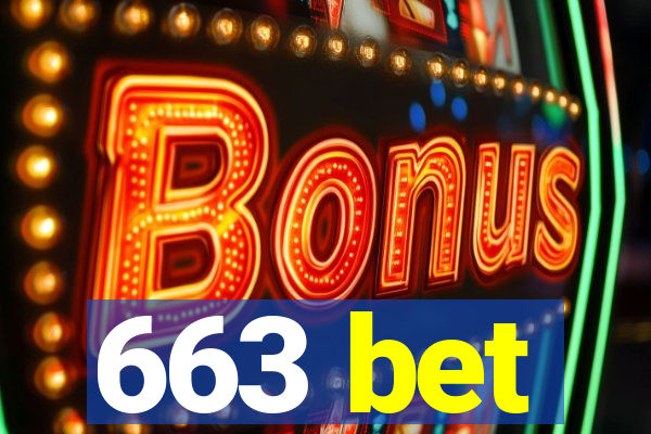 663 bet